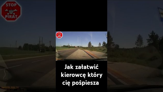 Jak załatwić kierowcę, który cię pospiesza?