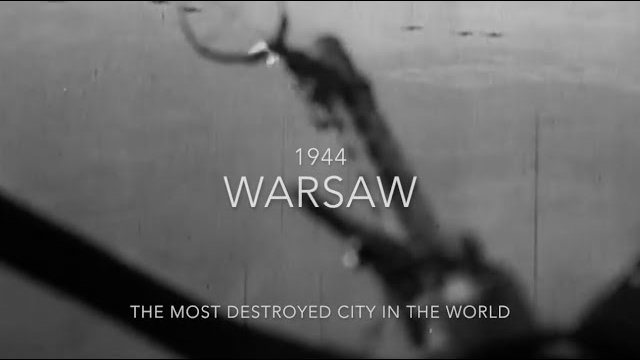 Warsaw 1944 - The most destroyed city in the world (archival)